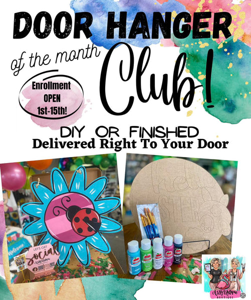 April's DIY Door Hanger of the Month Tutorial