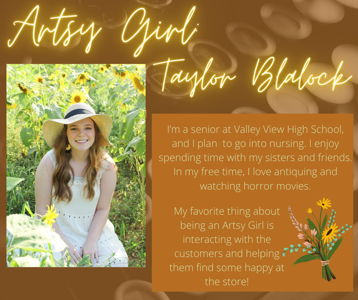 Artsy Girl: Taylor Blalock