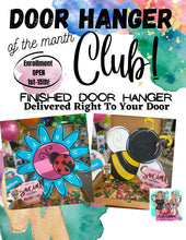 Load image into Gallery viewer, Door Hanger of the Month! FINISHED